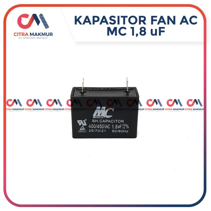 Kapasitor Fan AC 1.8 uf merk MC Kaki 2 Capasitor mikro Kipas Outdoor Mesin Air conditioner
