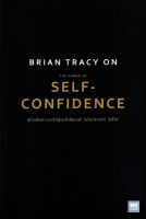 หนังสือ Brian Tracy on The Power of Self-Confidence ส่งฟรี หนังสือส่งฟรี เก็บเงินปลายทาง หนังสือการตลาด หนังสือธุรกิจ