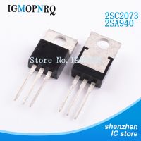 10PCS/Lot (5Pair) C2073 A940 2SC2073 2SA940 Triode Transistor TO-220 New Wholesale Electronic