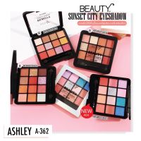 A-362 Ashley Beauty Sunset City Eyeshadow แอชลีย์ บิวตี้ ซันเซต ซิตี้ อายแชโดว์ พาเลท ทาตา 12 สี