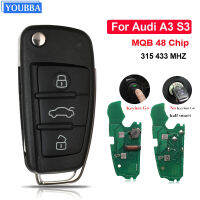 YOUBBA สำหรับออดี้ A3 S3 MQB48 Keylessgo กึ่งอัจฉริยะการควบคุมระยะไกล3ปุ่มพับพลิกสมาร์ทกุญแจรถ Fob 315เมกะเฮิร์ตซ์433เมกะเฮิร์ตซ์