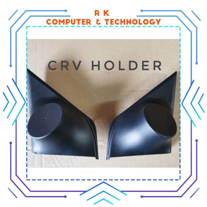 RK Computer & Technology Tweeter Holder for CRV Lazada PH