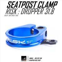 รัดหลักอาน 31.8 RISK : DROPPER 31.8 SEATPORT CLAMP สีน้ำเงิน