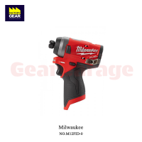 MILWAUKEE NO.M12FID-0 M12 Fuel impact driver Hex 6.3mm. 12V, สว่านไขควงไร้สาย ตัวเปล่า