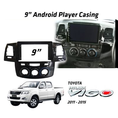 เคสเครื่องเล่น Android Mp5 9 นิ้วสําหรับ Toyota Hilux Vigo 2009-2015