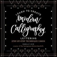 Learn to create modern calligraphy writing