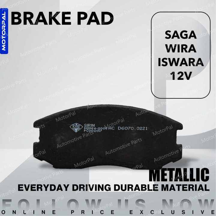 BRAKE PAD PROTON SAGA 12V ISWARA WIRA Lazada
