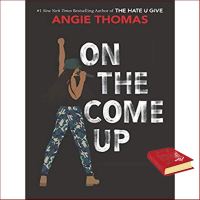 Woo Wow ! &amp;gt;&amp;gt;&amp;gt; หนังสือภาษาอังกฤษ On the Come Up ( OME ) [Paperback] มือหนึ่ง