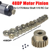 48DP Pinion 3.175mm 11T 15T 17T 18T 19T 20T 22T 24T 28T 30T 13T-48T อลูมิเนียมอัลลอยด์มอเตอร์เกียร์สำหรับ 1/18 1/16 1/12 1/10 1/8 RC Car-lihelong3