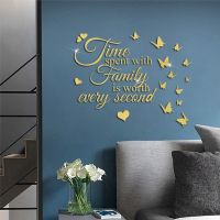 Time Spent With Family Is Worth Every Second Quotes Acrylic Mirror Wall Sticker Decor Living Room Butterfly Quotes Sayings Decal