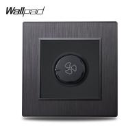 Wallpad S6 Fan Speed Regulator Controller Wall Switch Brushed PC Plastic 86*86mm