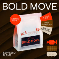 RISE COFFEE เมล็ดกาแฟคั่วกลาง BOLD MOVE