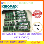 Ram DDR3, Ram DDR3 PC KINGMAX 2G Bus 1333 - Bảo Hành 3 năm- 1 Đổi 1