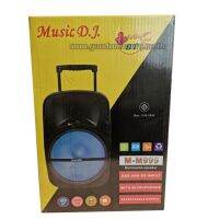 ลำโพง Music D.J. รุ่น M-M999/M-M999X/M-M999C/M-M991/M-M999D Bluetooth PA Speaker สินค้าประกัน 1ปี