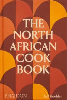 หนังสืออังกฤษใหม่ The North African Cookbook [Hardcover]