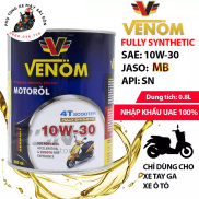 Nhớt xe ga Venom 10W30 tổng hợp - Nhập khẩu UAE Mua 5 tặng 1 phểu