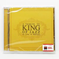 CD เพลง A TRIBUTE TO KING OF JAZZ by John Di Martino Vol.1 (แผ่นใหม่) (ปก 399)