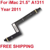 【In-demand】 legoalbest mall จอแสดงผล LVDS สำหรับ iMac 21นิ้ว A1311ปี2011 P /N 593-1350(B) หน้าจอ Lcd Flex Cable