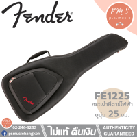 Fender® FE1225 กระเป๋ากีต้าร์ไฟฟ้า บุนุ่มหน้า 25 มม. มีที่ล็อกคอกีต้าร์ ซิปกันน้ำเข้า ของแท้ Electric Guitar Gig Bag