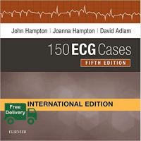 If you love what you are doing, you will be Successful. ! 150 ECG Cases, 5ed - IE - : 9780702074592