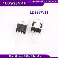 10PCS LD1117V33 LD1117 3.3-220 LD1117AV33 TO220ใหม่เดิม