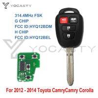 【 New】 YOCASTY 4ปุ่มกุญแจรีโมทรถยนต์สำหรับ Toyota Camry Corolla 2012 2013 2014 2017พร้อมชิป G H HYQ12BDM HYQ12BEL ไม่มีเครื่องหมาย314.4เมกะเฮิร์ตซ์