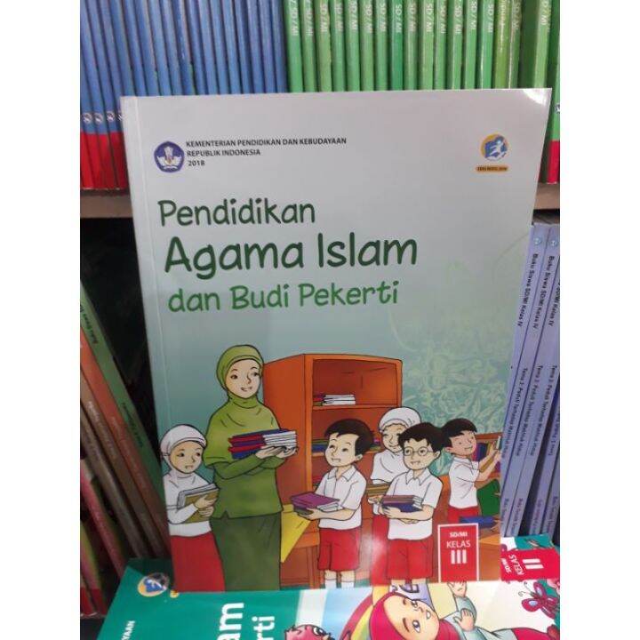 Pendidikan Agama Islam Dan Budi Pekerti Kelas 3 SD Kurikulum 2013 ...