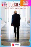 (New) หนังสืออังกฤษ The Luckiest Man : Life with John McCain [Hardcover]