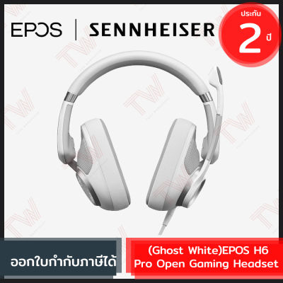 EPOS (Sennheiser) H6PRO Open Acoustic Gaming Headset หูฟังเกมมิ่ง สีขาว ของแท้ รับประกันสินค้า 2ปี [ Ghost White ]