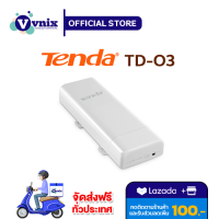 O3 TENDA (แถม PoE injector ในกล่อง) 5km Point to Point Outdoor CPE By Vnix Group แถม Lotus 100 บาท