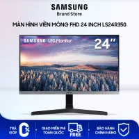 Màn hình viền mỏng Samsung FHD LS24R350