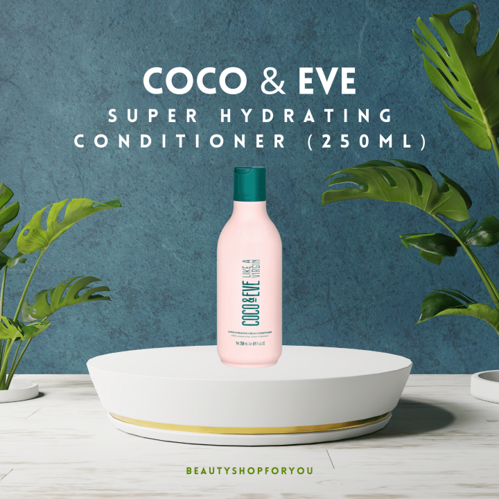 Coco and Eve Super Hydrating Cream Conditioner (250ml) Lazada Singapore