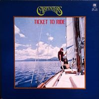 [ แผ่นเสียง Vinyl LP ] Artist : Carpenter  Album :Ticket To Ride Cover : vg++ Disc : vg+ Manufactured : Japan Price : 450