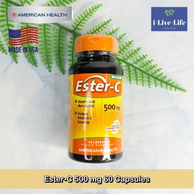 เอสเตอร์-ซี Ester-C 500 mg 60 Capsules - American Health วิตามินซี