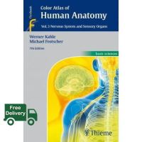 See, See ! Color Atlas of Human Anatomy, Vol. 3 : Nervous System and Sensory Organs, 7ed - 9783135335070