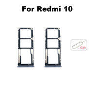 ใหม่สำหรับ Xiaomi Redmi 10 ซิมการ์ดถาดสล็อตผู้ถือซ็อกเก็ตอะแดปเตอร์ Connector อะไหล่ซ่อมเปลี่ยน FHD Prime 2022-SOPO STORE