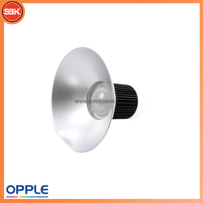 OPPLE โคมไฟ โคมโลว์เบย์ LED E150W 5700K 90D Daylight