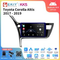 EKIY แอนดรอยด์10 KK5สำหรับ Toyota Corolla 11 Auris E180 2017 2018 2019วิทยุติดรถยนต์มัลติมีเดีย GPS เครื่องเสียงนำทาง BT รถยนต์2Din HU