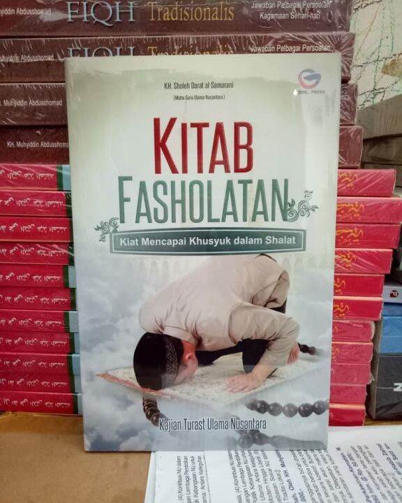 KITAB FASHOLATAN Kiat Mencapai Khusyuk Dalam Shalat - KH. Sholeh Darat ...