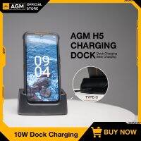 【A HOT】 [World Premiere] AGM H5 Dock Station แท่นชาร์จไร้สาย Stand Holder Desk Charge Android Type C สาย USB Fast Charger