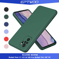 EPTWOO สำหรับ  Xiaomi Redmi Note 12 11 11S 10 10S Pro Redmi 12 12C 10A 10C 9C 9A A1 3โทรศัพท์กรณีอัลตร้าสลิมบางปลอกกันกระแทกสแควร์ของเหลวซิลิโคนอ่อนนุ่มปกหลัง PD-02