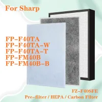 FZ-F40SFE ตัวกรอง HEPA และตัวกรองกลิ่นสำหรับเครื่องฟอกอากาศ Sharp FP-F40TA FP-F40TA-W FP-F40TA-T FP-FM40B-B FP-FM40B