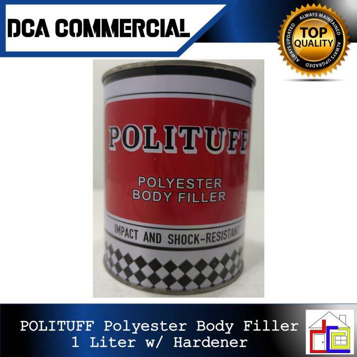 POLITUFF Polyester Body Filler 1 Liter w/ Hardener Lazada PH