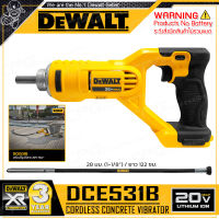 DEWALT เครื่องจี้ปูน ไร้สาย 20V Max. (18V) ขนาดแกน 28 มม. รุ่น DCE531B ++เฉพาะตัวเครื่อง ไม่รวมแบตเตอรี่++