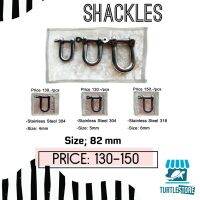 Shackles ตะขอเกี่ยวของอเนกประสงค์ สำหรับใช้กับน้ำทะเล เกรดอย่างดี พร้อมส่งจากไทย