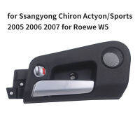 มือจับประตูภายในรถสำหรับ Roewe W5สำหรับ Ssangyong Chiron actyon กีฬา2005 2006 2007