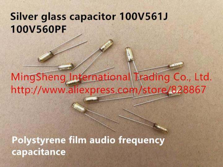Original new 100 silver glass capacitor 100V561J 100V560PF polystyrene