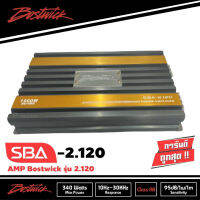 BOSTWICK SBA 2.120 เพาเวอร์แอมป์ คลาสเอบี 2ชาแนล แอมป์ฟูลเรนจ์ ขับกลาง ขับแหลม บริด ขับซับ Car Amplifier Class AB 2 Channel bridgemono