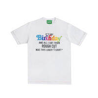 [ Rough Cut ]  Club Birthday T-Shirt