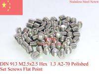 Stainless Steel Screw M2.5X2.5 DIN 913 Set Screw Flat Point A2-70 Polished 100 pcs